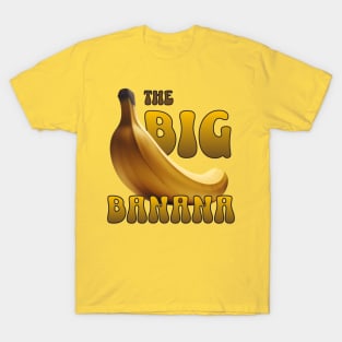 The Big Banana T-Shirt